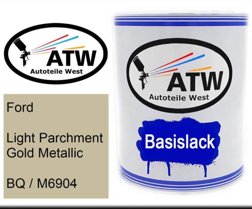Ford, Light Parchment Gold Metallic, BQ / M6904: 1L Lackdose, von ATW Autoteile West.